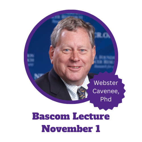 Photo of a man named Web Cavenee and the words "Bascome Lecture November 1"