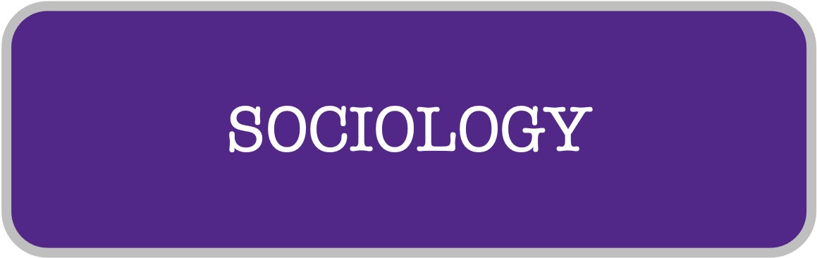 Sociology Sociology